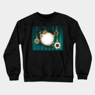 Round Mechanical Banner on Green Background ( Steampunk ) Crewneck Sweatshirt